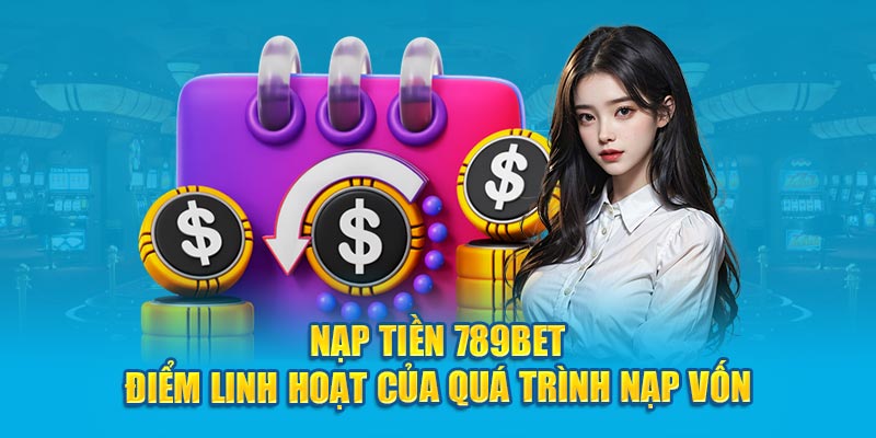 Nạp tiền 789bet từ thẻ ngân hàng